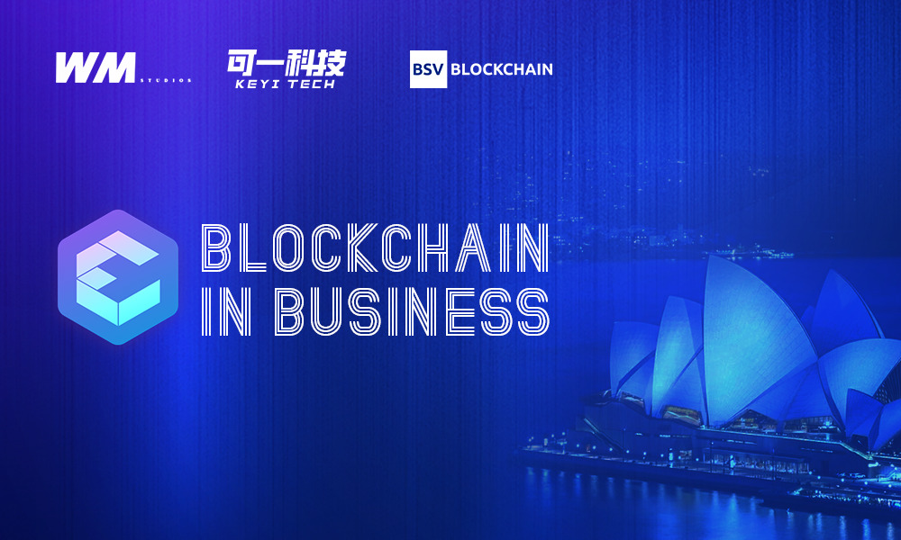 可一科技主辦Blockchain In Business悉尼...